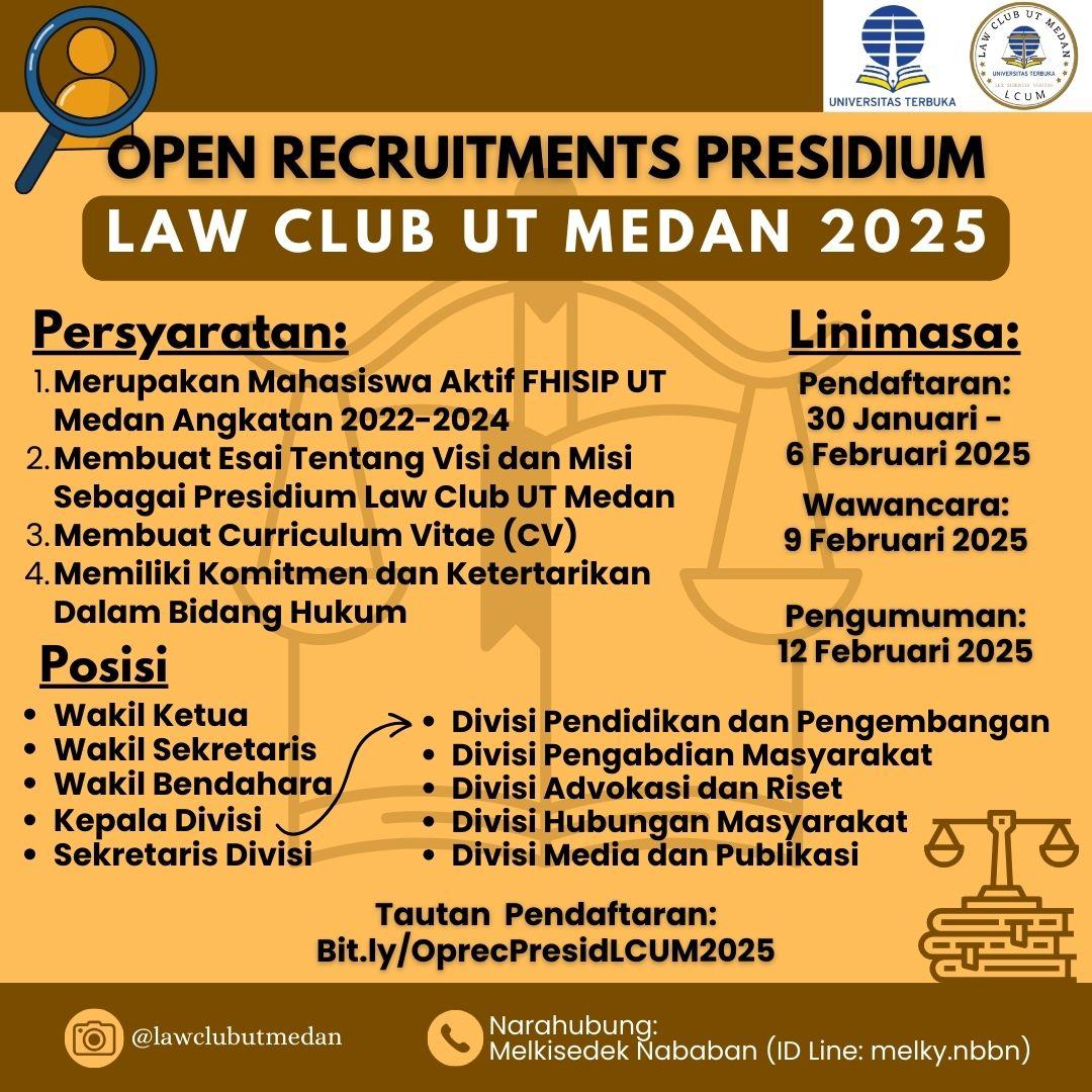 OPEN RECRUITMENT PRESIDIUM LAW CLUB UNIVERSITAS TERBUKA MEDAN 2025